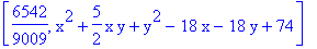 [6542/9009, x^2+5/2*x*y+y^2-18*x-18*y+74]